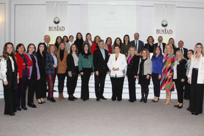 BUSİAD Evi’nde kadın buluşması
